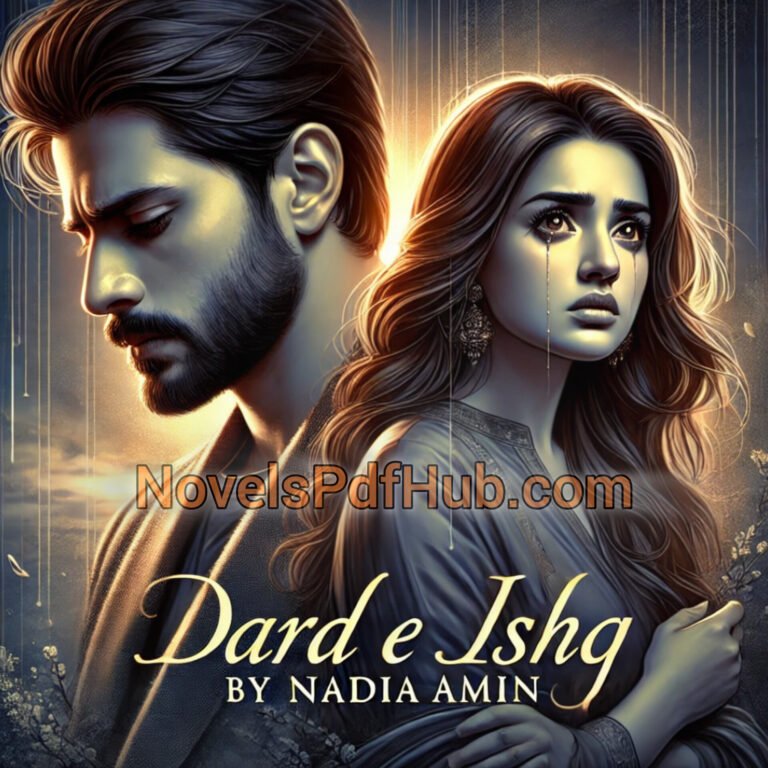 Dard e Ishq By Nadia Amin Cover Image