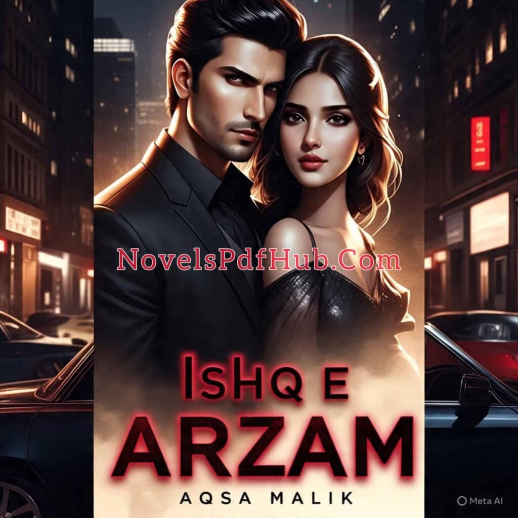 Ishq e Arzam by Aqsa Malik