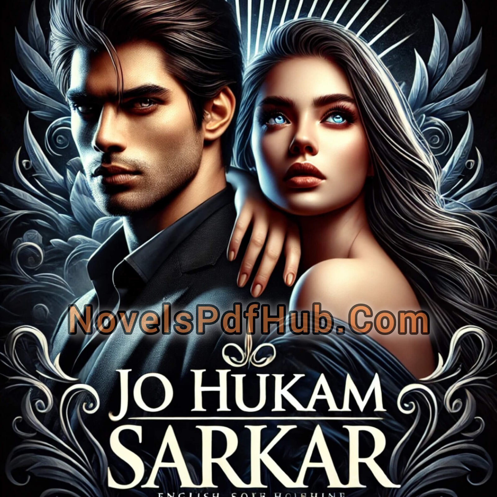 Jo Hukam Sarkar By Hina Asad Cover Image