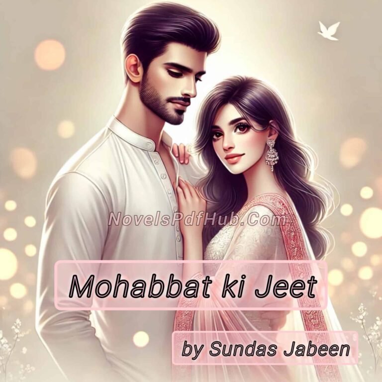 Mohabbat Ki Jeet by Sundas Jabeen Cover Image