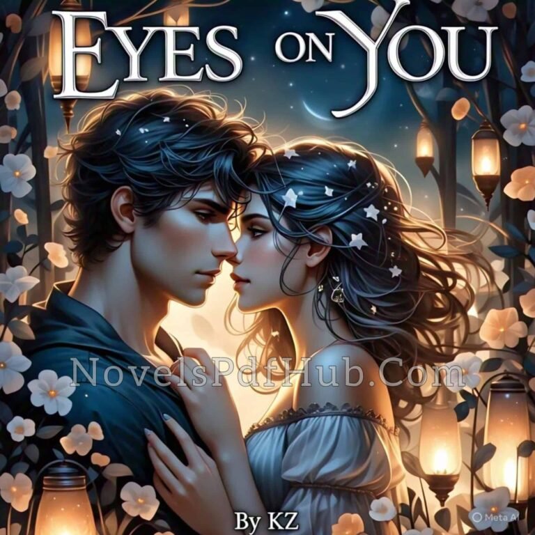 Eyes on You by KZ Writes