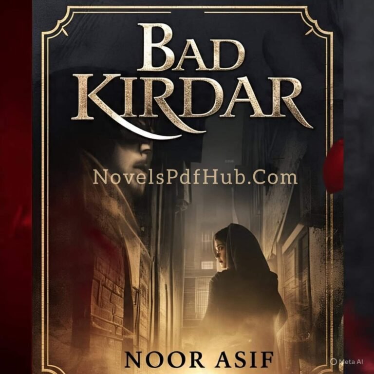 Bad Kirdar by Noor Asif