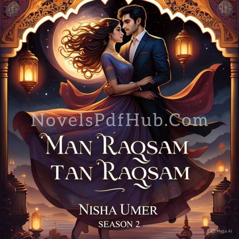 Man Raqsam Tan Raqsam by Nisha Umer Season 2