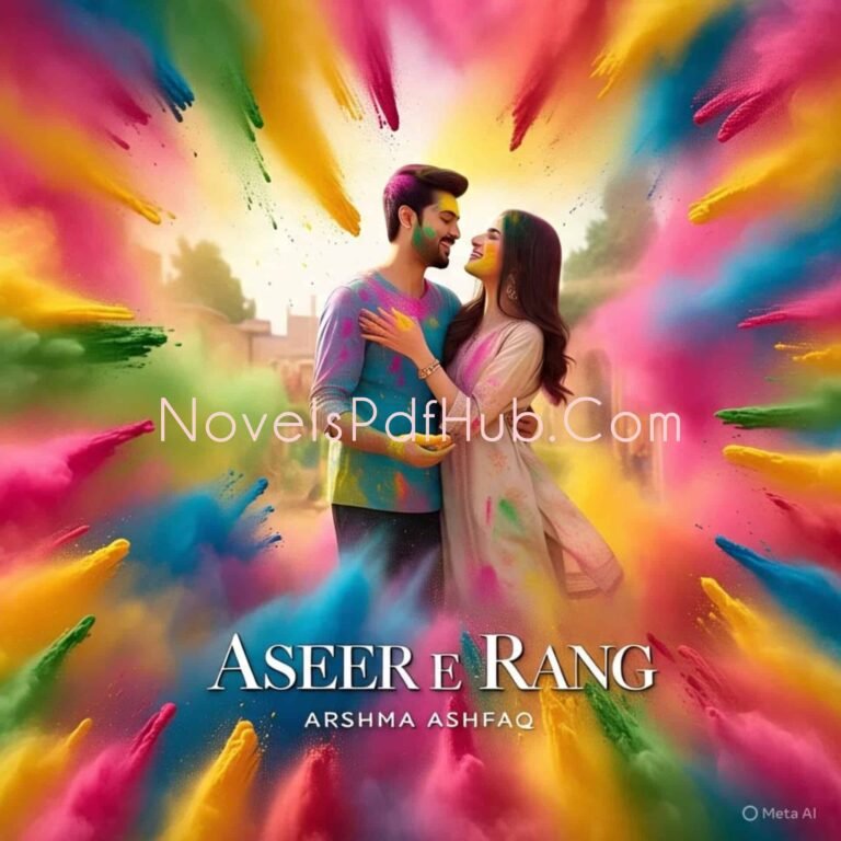 Aseer e Rang by Arshma Ashfaq
