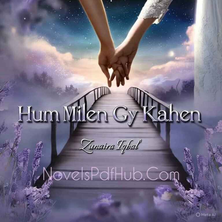 Hum Milen Gy Kahen by Zunaira Iqbal