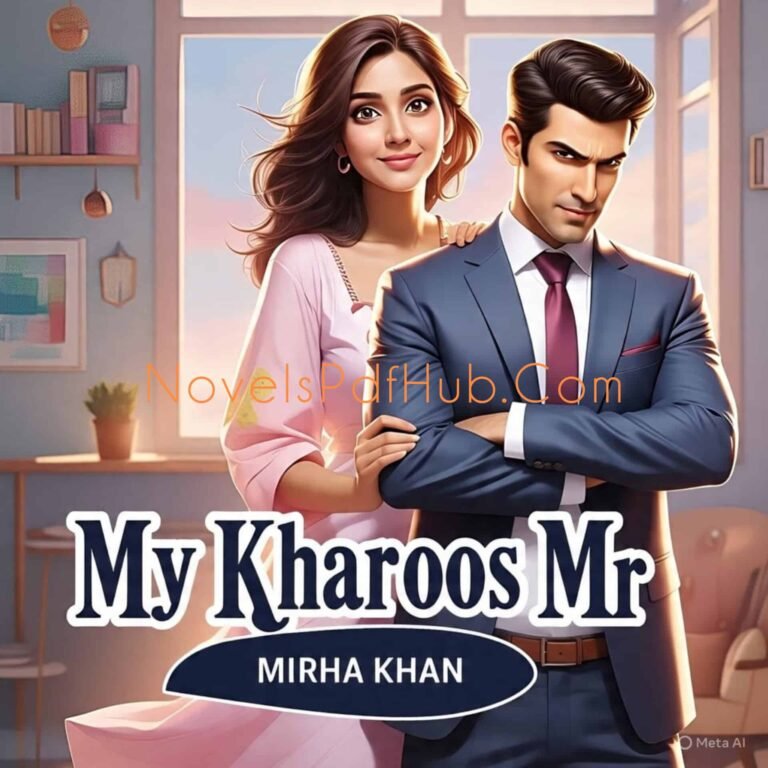 My Kharoos Mr by Mirha Khan