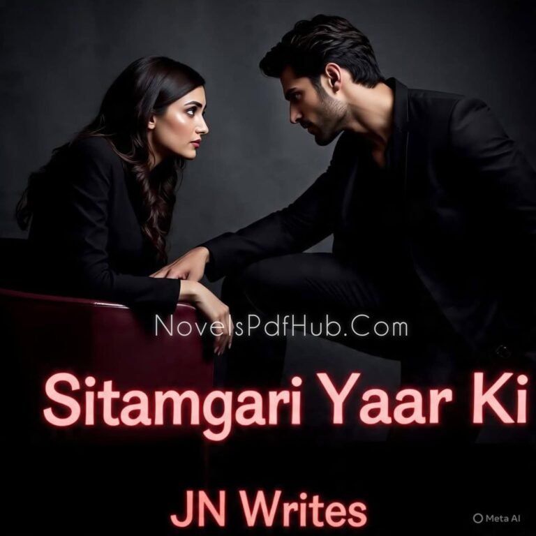Sitamgari Yaar Ki Novel by JN Writes