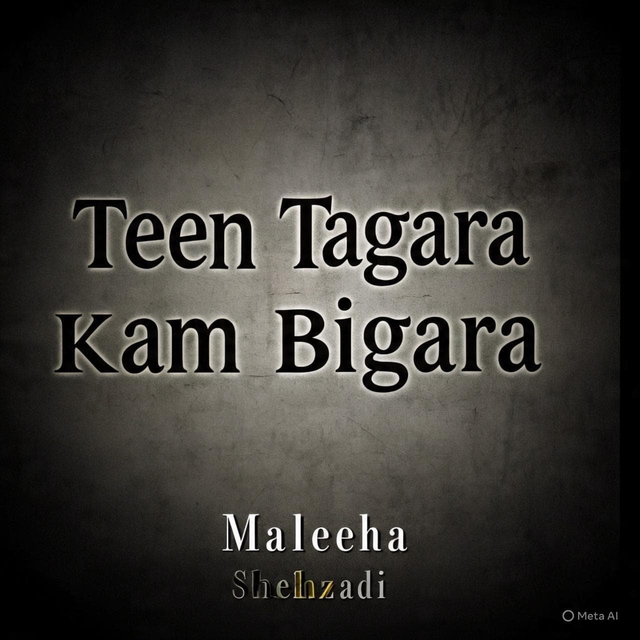 Teen Tagara Kam Bigara Novel by Maleeha Shehzadi