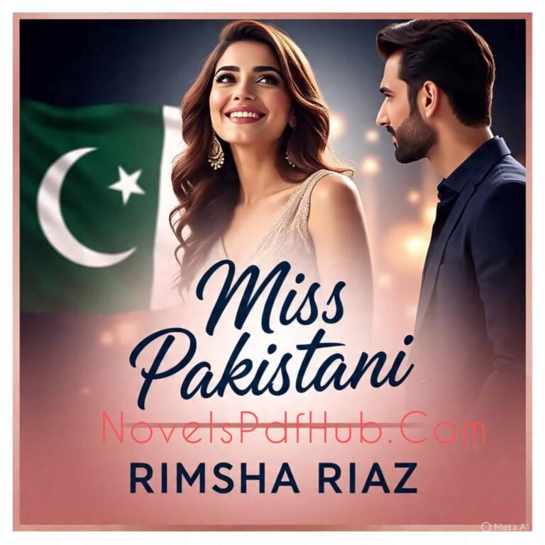 Miss Pakistani Novel by Rimsha Riaz